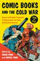 Comic Books and the Cold War, 1946-1962, 