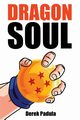 Dragon Soul, Padula Derek