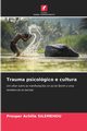 Trauma psicolgico e cultura, SILEMEHOU Prosper Achille