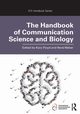 The Handbook of Communication Science and Biology, 