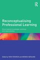Reconceptualising Professional Learning, 