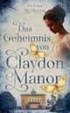 Das Geheimnis von Claydon Manor, Wilhelm Selina