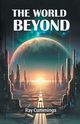 The World Beyond, Cummings Ray