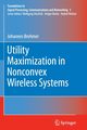 Utility Maximization in Nonconvex Wireless Systems, Brehmer Johannes