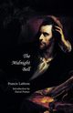 The Midnight Bell (Jane Austen Northanger Abbey Horrid Novels), Lathom Francis