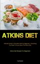 Atkins Diet, Mcdaniel Toby