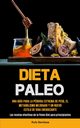 Dieta Paleo, Bentez Rufo