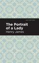 The Portrait of a Lady, James Henry