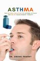 Asthma, Pharry Dr. Orghe
