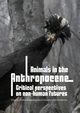 Animals in the Anthropocene, 