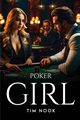Poker Girl, Nook Tim