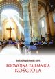 Podwjna tajemnica Kocioa, Napirkowski Andrzej