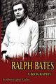 Ralph Bates A Biography, Gullo Christopher