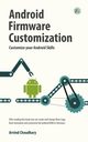 Android firmware customization, Choudhary Arvind