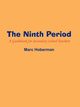 The Ninth Period, 