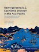 Reinvigorating U.S. Economic Strategy in the Asia Pacific, Barshefsky Charlene