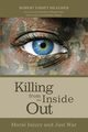 Killing from the Inside Out, Meagher Robert Emmet