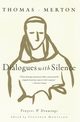 Dialogues with Silence, Merton Thomas