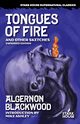 Tongues of Fire and Other Sketches, Blackwood Algernon