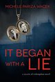 It Began With a Lie, Pariza Wacek Michele