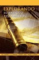 EXPLORANDO EL ANTIGUO TESTAMENTO (Spanish, Purkiser Westlake T.