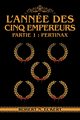 L'anne Des Cinq Empereurs, Eckert Robert N.