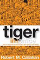 Tiger in the Office, Callahan Robert M.
