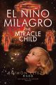 El Ni?o Milagro, Eliezer El S.E.G. Shimn