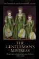 The gentleman's mistress, Thornton Tim