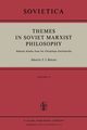 Themes in Soviet Marxist Philosophy, 