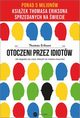Otoczeni przez idiotw Jak dogada si z tymi, ktrych nie moesz zrozumie, Erikson Thomas