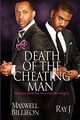 Death of the Cheating Man, Billieon Maxwell