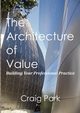 The Architecture of Value, Park Craig
