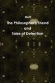 The Philosopher's Friend and Tales of Detection, Moff