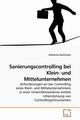 Sanierungscontrolling bei Klein- und Mittelunternehmen, Auchmann Katharina