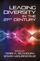 Leading Diversity in the 21st Century, 
