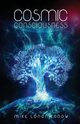 Cosmic Consciousness, Longmeadow Mike