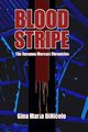 Blood Stripe, DiNicolo Gina Maria