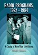 Radio Programs, 1924-1984, Terrace Vincent