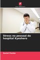 Stress no pessoal do hospital Kyeshero, Pombe Daniel