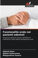 Funzionalit? orale nei pazienti edentuli, Rami Diptesh