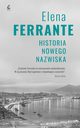 Historia nowego nazwiska, Ferrante Elena