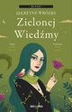 Sekretne wrby Zielonej Wiedmy. Miniksieczka z kartami, Lattari Cecilia, Greco Betti