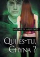 Qui es-tu, Chyna ?, Ashling Mickie  B.