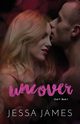 Uncover, James Jessa
