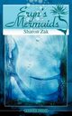 Eryn's Mermaids, Zak Sharon