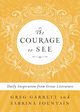 The Courage to See, Garrett Greg