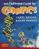 Cartoon Guide to Genetics (Updated), Gonick Larry