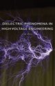 Dielectric Phenomena in High Voltage Engineering, Peek F. W.