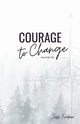 Courage To Change, Fraser Jess